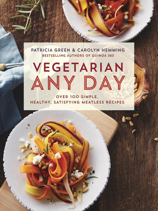 Title details for Vegetarian Any Day by Patricia Green - Available